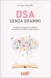 DSA Senza Drammi — Libro