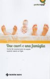 Due Cuori e Una Famiglia — Libro