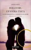 Due Cuori, un'Anima Unica — Libro