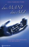 Due Mani, due Ali  — Libro