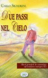 Due Passi nel Cielo  — Libro