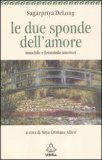 Le Due Sponde dell' Amore — Libro