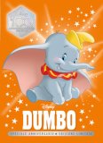 Dumbo Speciale Anniversario Disney100 Ediz Limitata