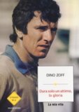 Dura solo un Attimo, la Gloria  — Libro