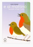 E al Mattino Quando Sorge il Sole... — Libro