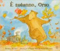 È Autunno, Orso — Libro