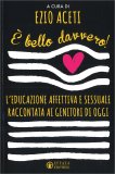 È Bello Davvero — Libro
