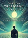 E-Book - Trasforma la Tua Vita — eBook
