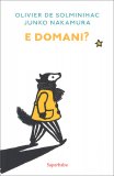 E Domani? — Libro