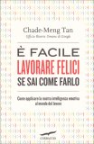 È facile Lavorare Felici se sai come farlo — Libro