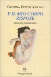 E il Mio Corpo Rispose — Libro