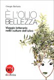 E' l'Olio Bellezza — Libro