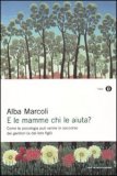 E le Mamme chi le Aiuta? — Libro
