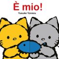 È Mio! - Ediz a Colori — Libro