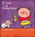 È Nato Un Fratellino! — Libro