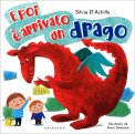 E Poi è Arrivato un Drago — Libro