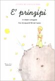 E' Prinzipì - Il Piccolo Principe in Dialetto Romagnolo — Libro