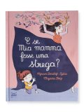 E Se Mia Mamma Fosse una Strega? — Libro