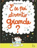 E se Poi Divento Grande? — Libro