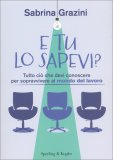E tu lo Sapevi? — Libro