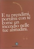 Quadernino "E Tu Prendimi, Portami con Te" — Quaderno