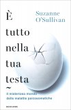 E' Tutto nella Tua Testa — Libro