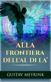 eBook - Alla Frontiera dell'Al di Là — eBook
