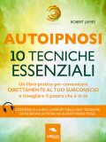 eBook - Autoipnosi - 10 Tecniche Essenziali — eBook