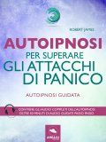eBook - Autoipnosi per Superare gli Attacchi di Panico — eBook