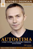 eBook - Autostima - Come Vivere la Migliore Versione di Se Stessi — eBook