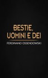 eBook - Bestie, Uomini e Dei — eBook