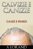 eBook - Calvizie e Canizie — eBook