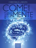 eBook - Come Usare le Forze della Tua Mente — eBook
