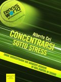 eBook - Concentrarsi Sotto Stress — eBook