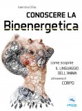 eBook - Conoscere la Bioenergetica — eBook
