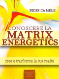eBook - Conoscere la Matrix Energetics — eBook