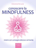 eBook - Conoscere la Mindfulness — eBook