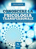 eBook - Conoscere la Psicologia Transpersonale — eBook