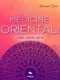 eBook - Conoscere le Medicine Orientali — eBook