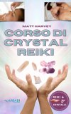 Ebook - Corso Di Crystal Reiki — eBook