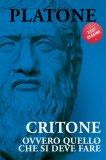 eBook - Critone - Ovvero Quello che si Deve Fare — eBook