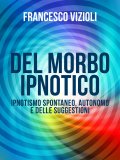 eBook - Del Morbo Ipnotico — eBook
