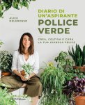 Ebook - Diario di un'Aspirante Pollice Verde — eBook