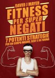 eBook - Fitness per Super Negati — eBook