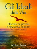 eBook - Gli Ideali della Vita — eBook