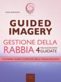 eBook - Guided Imagery. Gestione della Rabbia — eBook