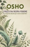 I Figli una Nuova Visione — eBook