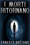 eBook - I Morti Ritornano — eBook