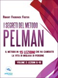 eBook - I Segreti del Metodo Pelman - Vol. 2 (Lezioni 6-10) — eBook
