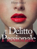 eBook - Il Delitto Passionale — eBook